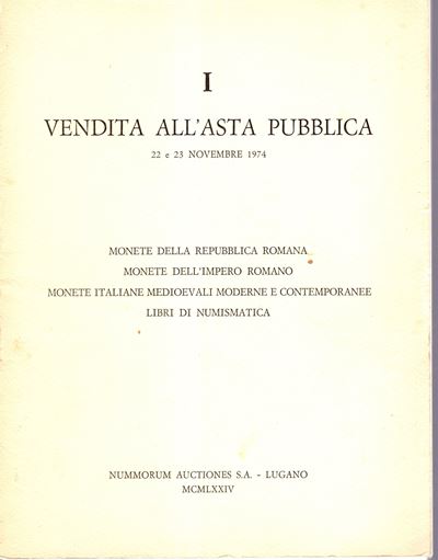 Numismatica, Catalogo d’asta «Nummorum Auctiones S.A.», Lugano 1974