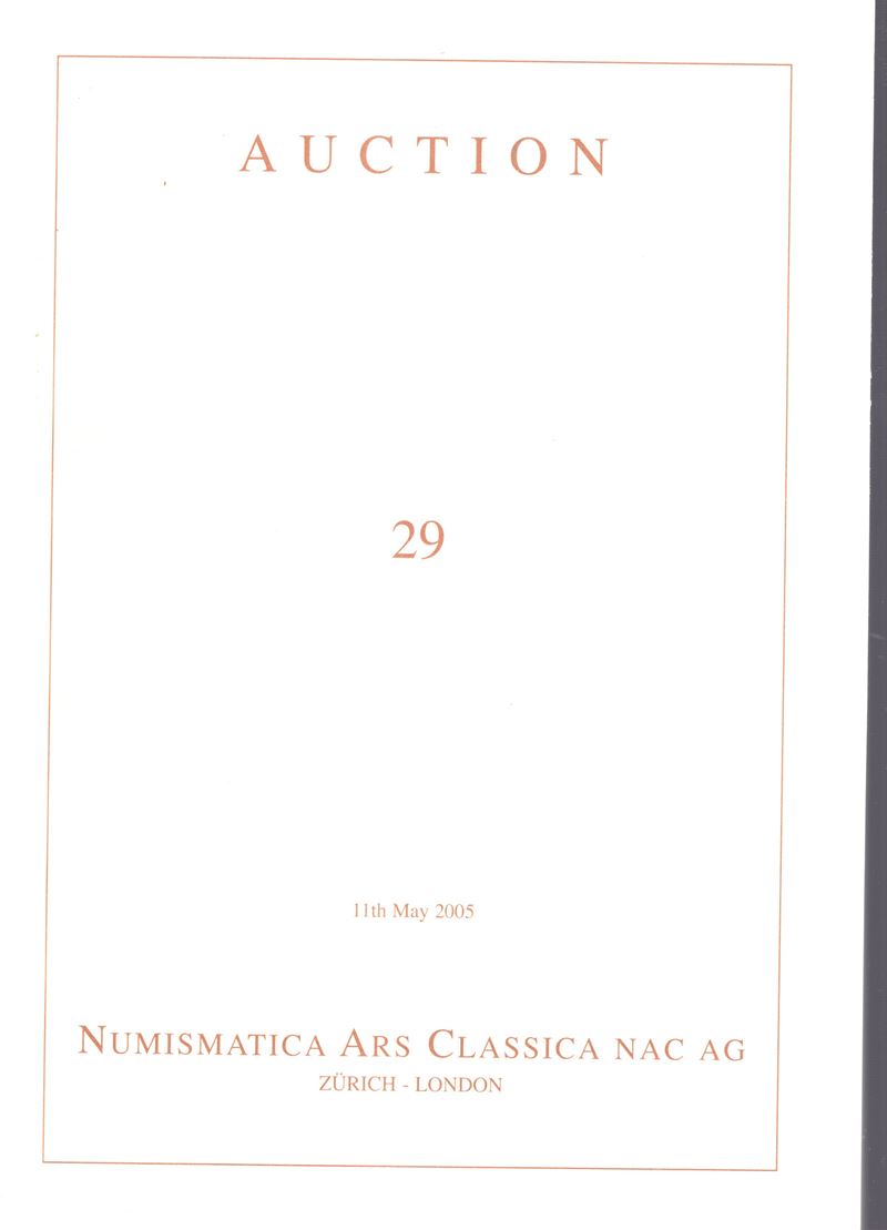 Auction 29, Zurich (11 maggio 2005), Catalogo d’asta di monete greche, romane e bizantine