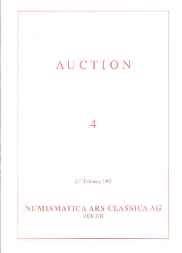NUMISMATICA ARS CLASSICA AG - Auction 4. Zurich, 27 - February, 1991. Greek and Roman coins. Pp 66, lots 474, tutti illustrati + 7 a colori + 3 di ingrandimenti. Legatura ed. ottimo stato, raro