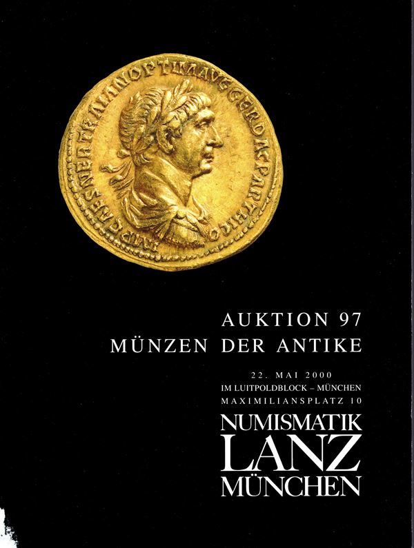 LANZ NUMISMATIK - Auktion 97- Munchen, 22 - Mai, 2000. Munzen Keltische, Griechische, Romische munzen Republik, munzen Tiberius -Zeno, Byzantinische, Volkerwanderung Paduaner. Pp 109, lots 1094, plates 45 + 1 a colori. Legatura ed. ottimo stato, importante documentazione