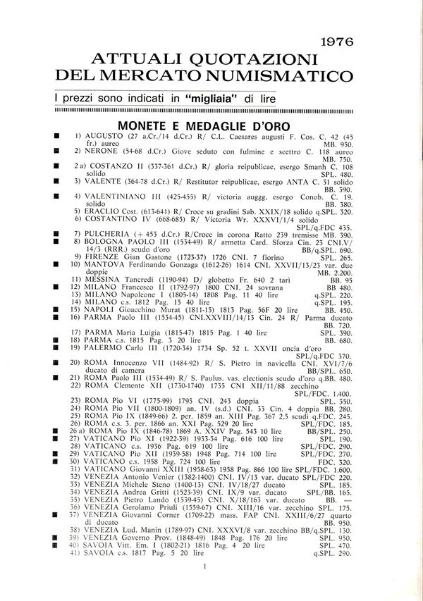 ARIMINENSIS  NUMISMATICA. Rimini, Listino, 1976. Monete d'oro, greche, romane, medioevali italiane ed estere ecc. Brossura ed. buono stato.