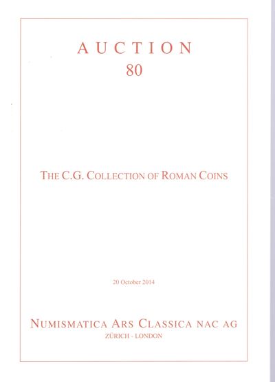 C. G. Collection, Monete romane della collezione C. G. (catalogo d’asta) — Auction 80, Zurigo 20 ...