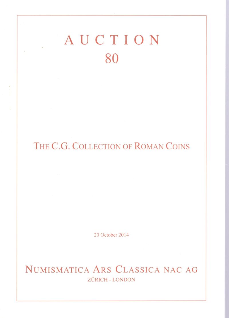C. G. Collection, Monete romane della collezione C. G. (catalogo d’asta) — Auction 80, Zurigo 20 ...