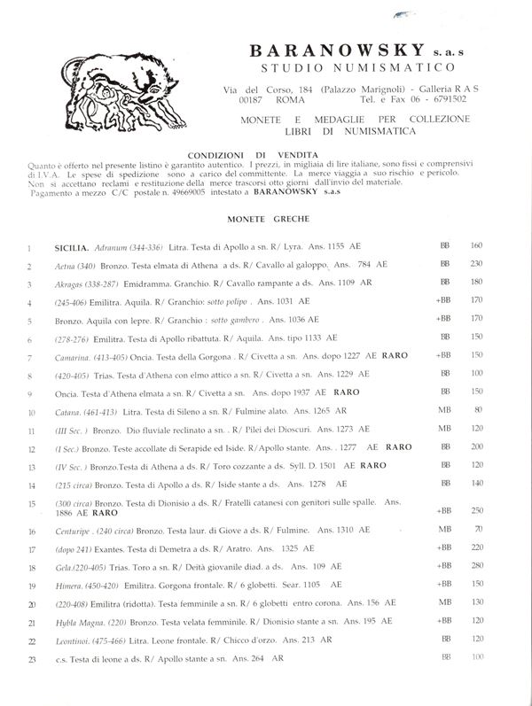 BARANOWSKY s.a.s. - Roma, II quadrimestre, 1995. Monete preromane e romane repubblicane, imperiali, zecche italiane. pp 19, lots 480+45, plates 20. Brossura ed. buono stato.