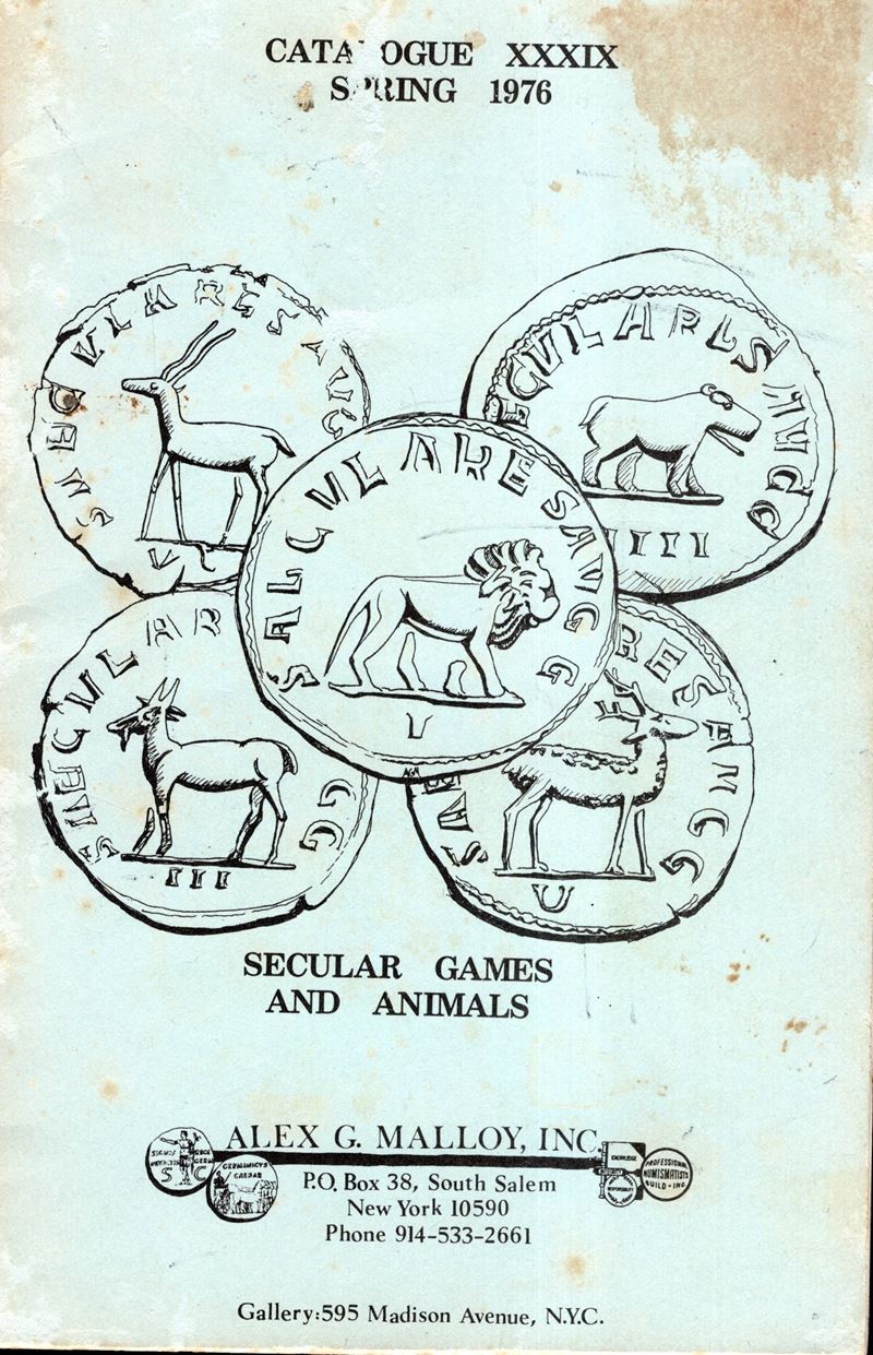 Alex Malloy, Catalogue XXXIX. Spring, 1976: Secular Games and Animals