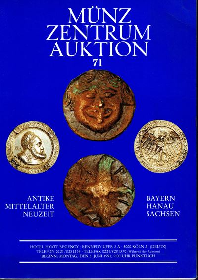 Catalogo d’asta numismatico, MUNZ ZENTRUM. Auktion 71 (Colonia, 3–5 giugno 1991) – monete antiche...