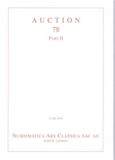 Asta numismatica, Classica greca e romana e bizantina, catalogo d’asta NAC, Zurigo 26–27 maggio 2...