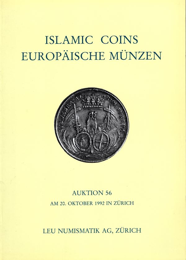 LEU NUMISMATIK  AG. Auktion 56. Zurich, 20 - Oktober, 1992.  Islamic coins,Europaische munzen; Danemark-Norwegen , Deutschaland, RDR, Siebenburger, Ungarn. Pp. 125,  nn. 885,  tavv. 70. ril ed ottimo stato.