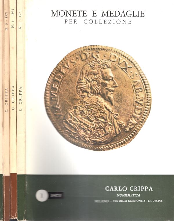 CRIPPA Carlo - Milano, 1971. 4 fascicoli completo. Monete in oro, greche, romane, bizantine, medioevali italiane ed estere, medaglie. tutti illustrati in tavole fuori testo. Brossura ed. buono stato, importante documentazione.