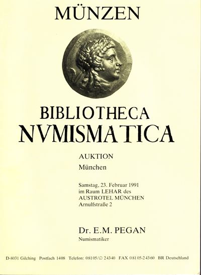 Efrem Pegan, Catalogo d’asta “Auktion München – 23 febbraio 1991” (antiche monete, letteratura), ...