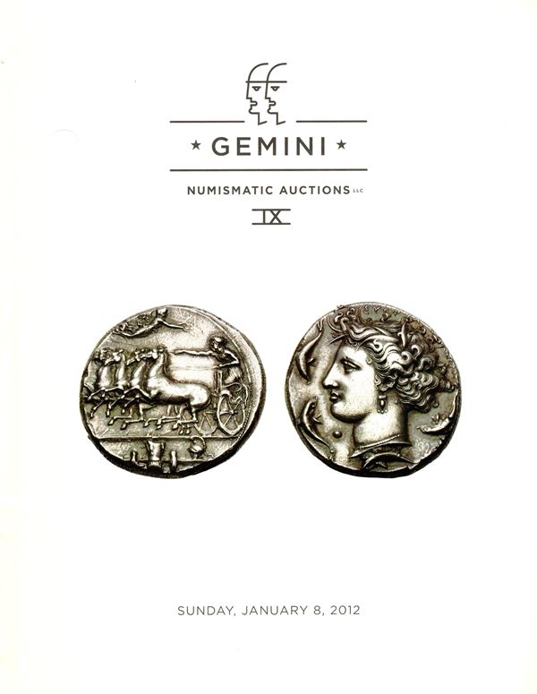 GEMINI - Auction 9. New York, 8 - January, 2012. Ancient greek and roman coins, byzantine and Jewish coins. Collection Davis of Republican roman imitations. Pp 152, lots 767, tutti illustrati a colori. Legatura ed. ottimo stato.