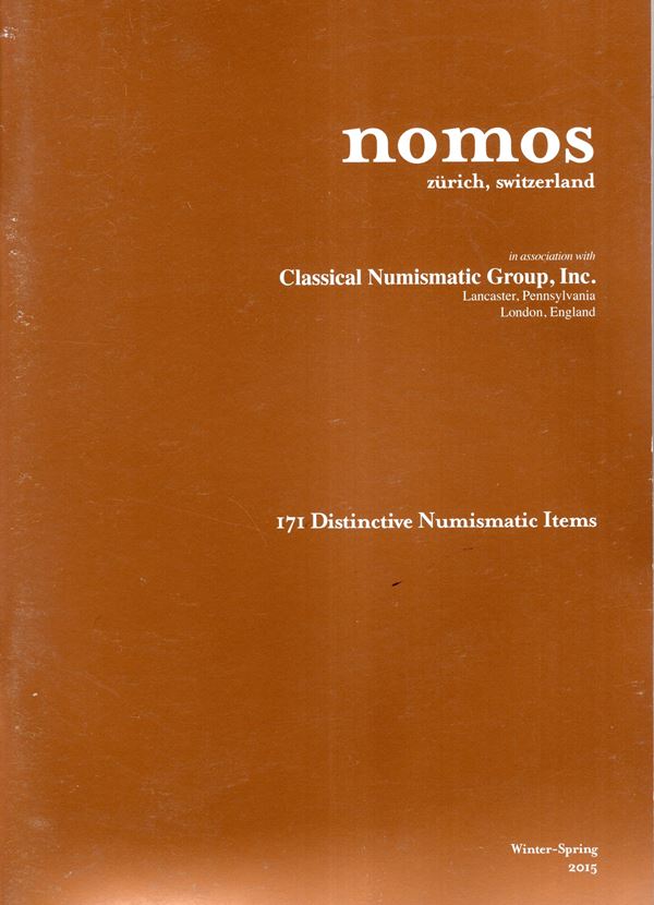 NOMOS  - CNG - Zurich, liste Winter-Spring, 2015. The Finest in ancient greek and roman coins, Renaissance medals. Pp 93, lots 171, tutti illustrati con splendide fotografie a colori con ingrandimenti. Legatura Ed. ottimo stato, lista prezzi Valutazioni.