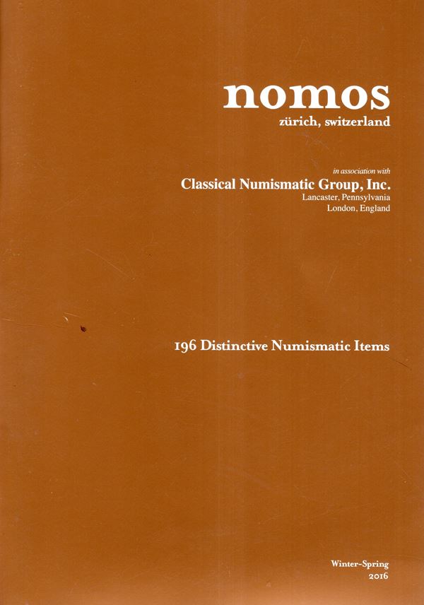 NOMOS  - CNG - Zurich, liste Winter-Spring, 2016. The Finest in ancient greek and roman coins, Renaissance medals. Pp 99, lots 196, tutti illustrati con splendide fotografie a colori nel testo e tavole con  ingrandimenti. Legatura Ed. ottimo stato, lista prezzi Valutazioni.