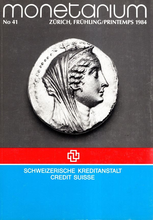 CREDIT SUISSE - MONETARIUM - Zurich, primtemps, 1984. n 41. Griechische, and romaische munzen, goldmunzen and europaische munzen… pp 114, lots 416, tutti illustrati in tavole nel testo. Brossura ed. buono stato.