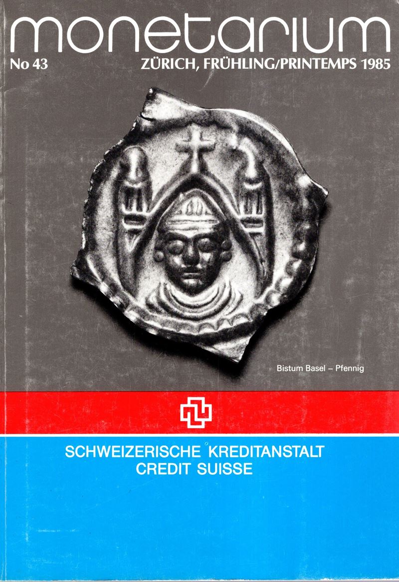 Catalogo numismatico, CREDIT SUISSE MONETARIUM – Zurich, Frühling/Printemps (1985), n. 43