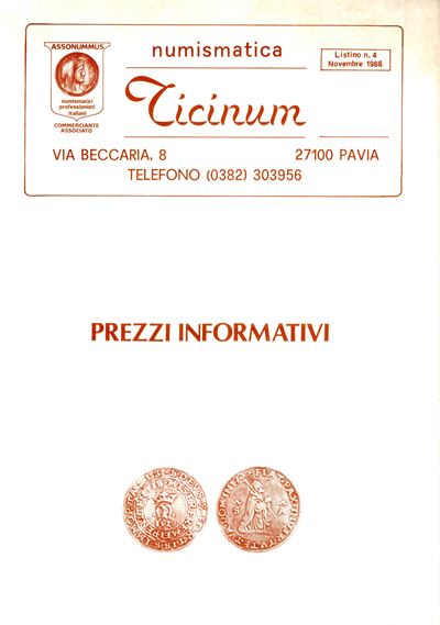 Ticinum Numismatica - Pavia, Listino 4, Novembre, 1986. Monete D'oro, Romane Repubblicane e Imper...