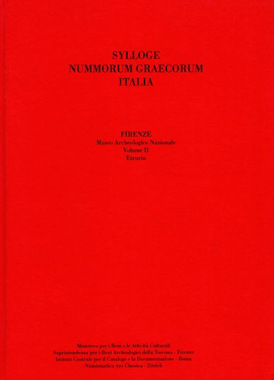 A.a. V.V. – Sylloge Nummorum Graecorum. Italia. Museo Archeologico Nazionale di Firenze. Vol. XI....