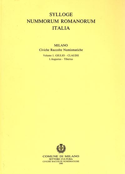 Martini, R. - Sylloge Nummorum Romanorum Italia. Vol. I. Giulio-claudii (augustus-tiberius). Mila...